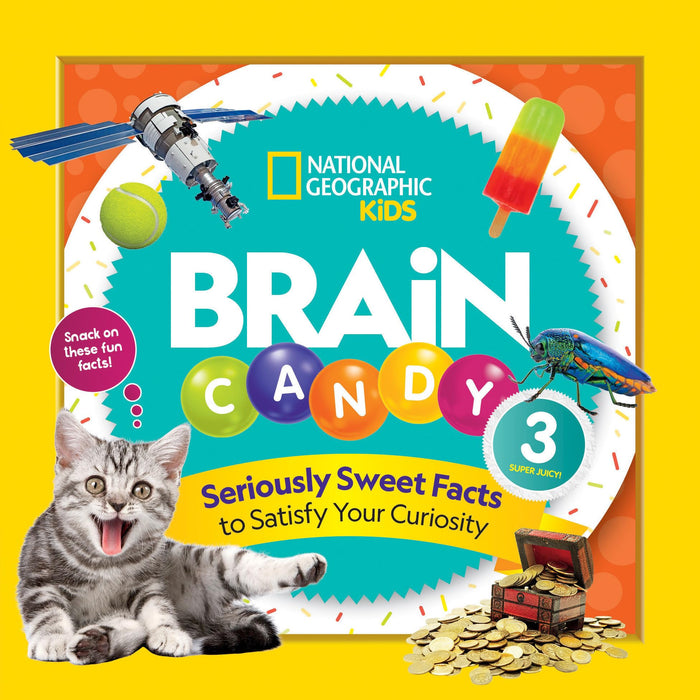 Brain Candy 3: Seriously Sweet Facts to Satisfy Your Curiosity by Michelle Harris - Paperback cover