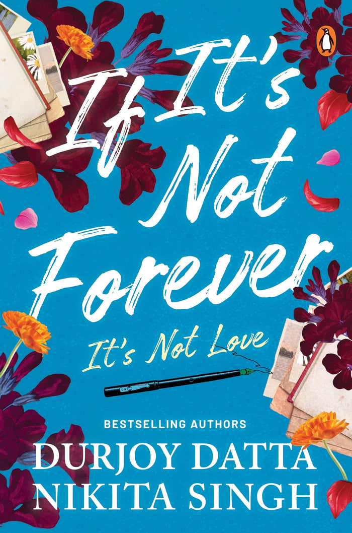 If It’s Not Forever by Durjoy Datta - Paperback cover