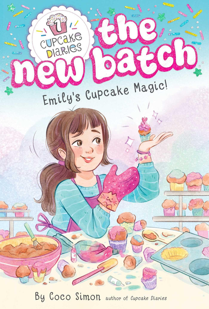 Emily's Cupcake Magic! (Cupcake Diaries: The New Batch) by Coco Simon - Paperback cover