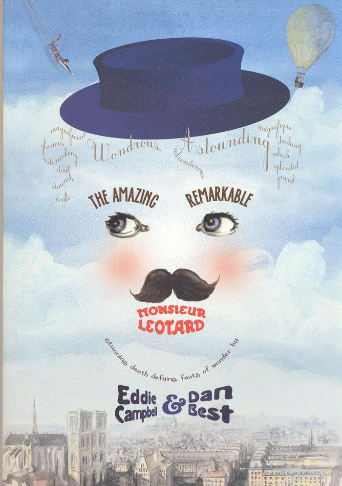 The Amazing Remarkable Monsieur Leotard by Eddie Campbell - Paperback cover