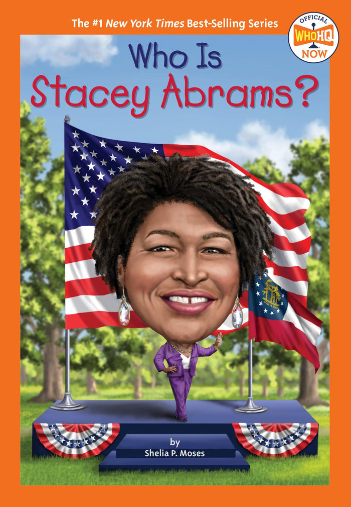 Who Is Stacey Abrams? (Who HQ Now) by Who HQ - Paperback cover