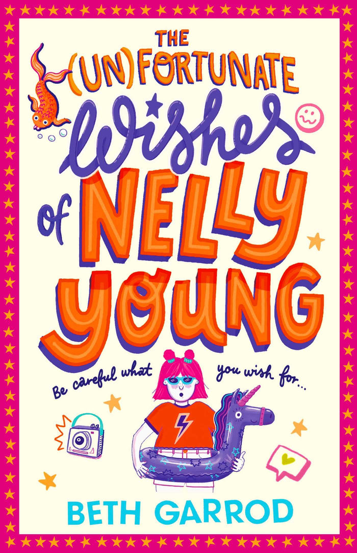 Simon Schuster Childrens UK Unfortunate Wishes of Nelly Young. by Beth Garrod - Paperback cover