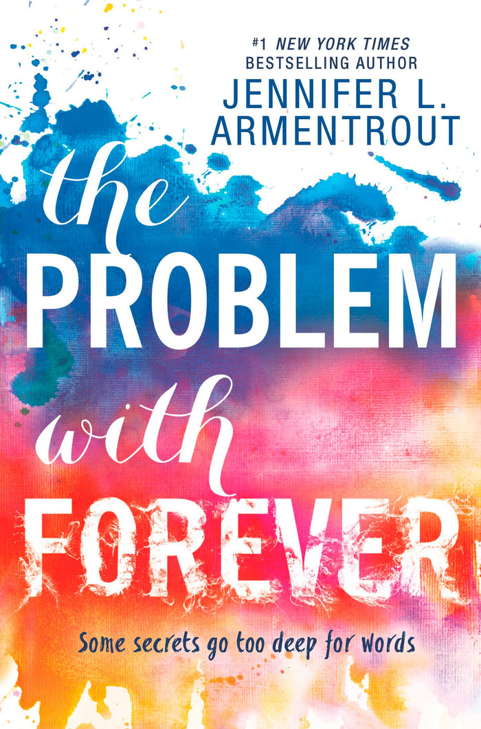 Problem with Forever by Jennifer L. Armentrout - Paperback cover