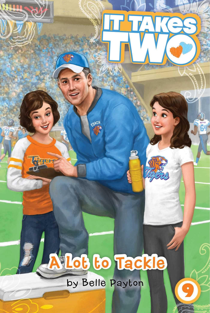 A Lot to Tackle (It Takes Two) by Belle Payton - Paperback cover