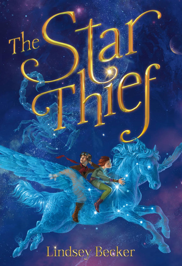 The Star Thief by Lindsey Becker - Hardcover cover