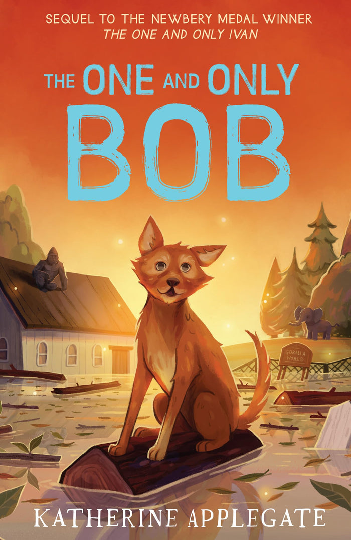 One And Only Bob by Katherine Applegate - Paperback cover