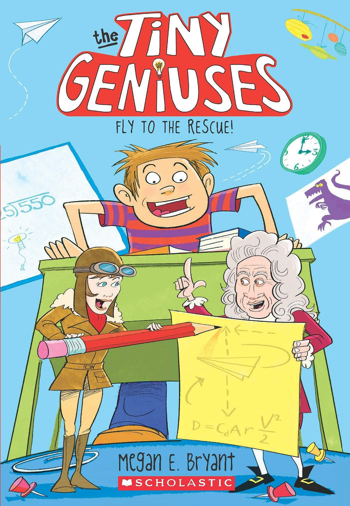 Tiny Geniuses #1: Fly to the Rescue by Megan E. Bryant - Paperback cover