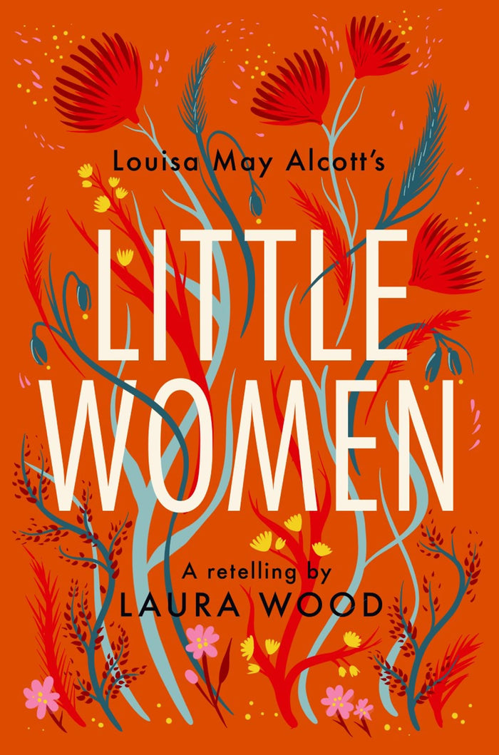 Little Women: A Retelling by Laura Wood - Paperback cover