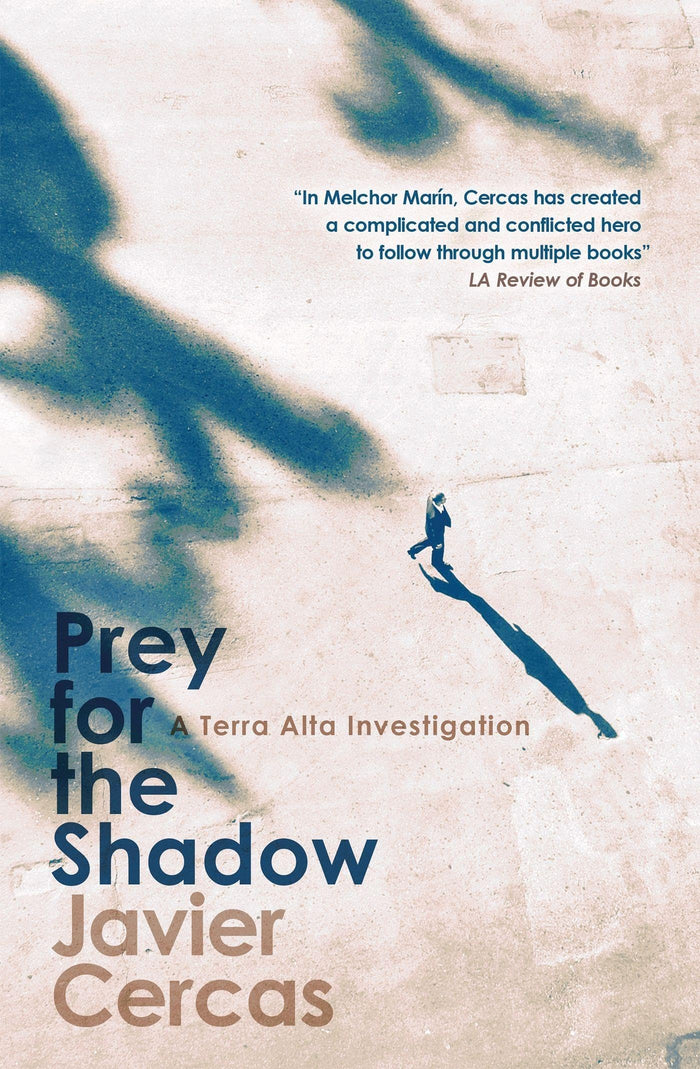 MacLehose Press Prey for the Shadow A Terra Alta Investigation. by Javier Cercas - Paperback cover