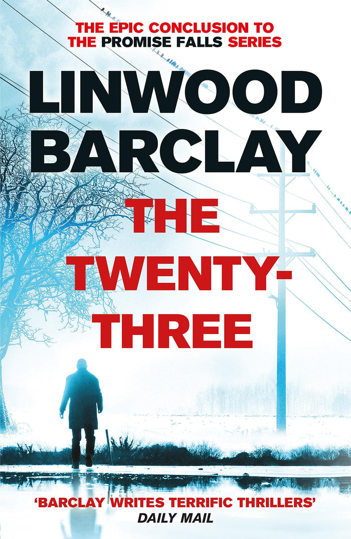 The Twenty-Three: (Promise Falls Trilogy Book 3) by Linwood Barclay - Paperback cover
