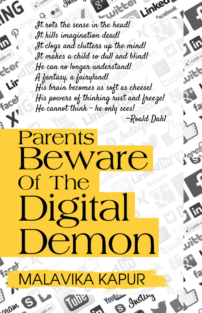 Parents Beware of the Digital Demon by Malavika Kapur - Paperback cover