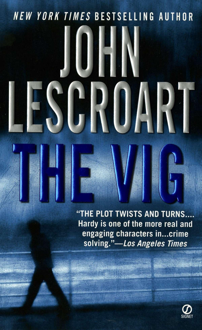 The Vig (Dismas Hardy) by John Lescroart - Mass Market Paperback cover