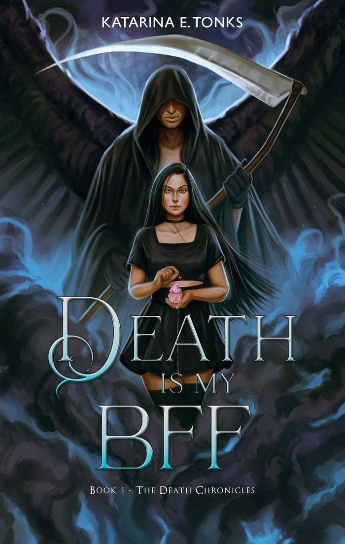 Death is My BFF (The Death Chronicles) by Katarina E. Tonks - Paperback cover