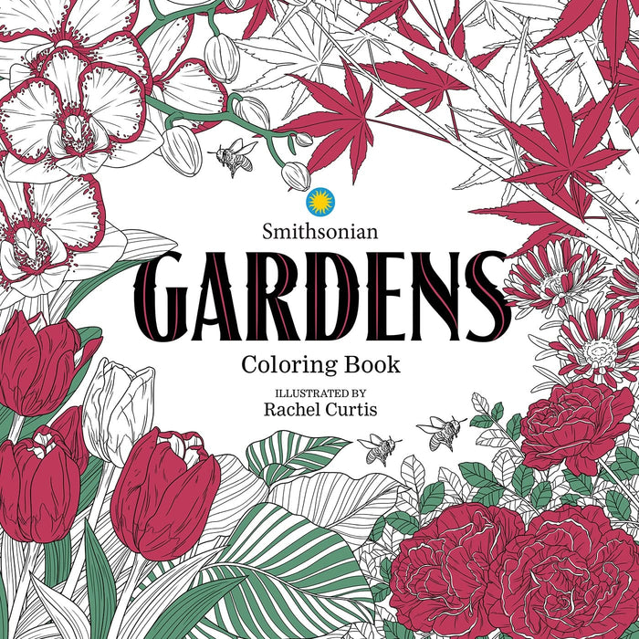 Gardens: A Smithsonian Coloring Book by Smithsonian Institution - Paperback cover