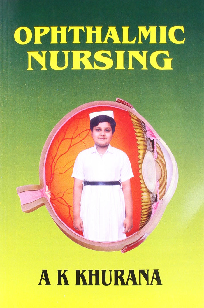 Ophthalmic Nursing by A.K. Khurana - Paperback cover