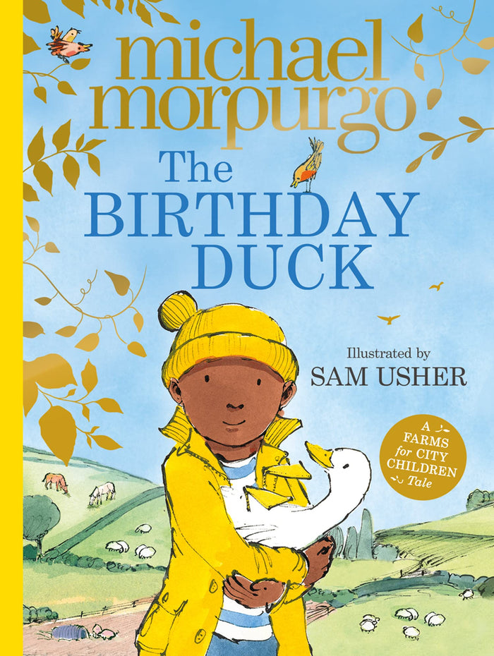The Birthday Duck: A heart-warming picture book from world-renowned author Michael Morpurgo by Michael Morpurgo - Paperback cover