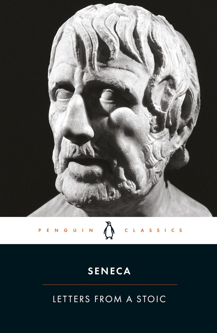 Letters from a Stoic (Penguin Classics) by Lucius Annaeus Seneca - Paperback cover