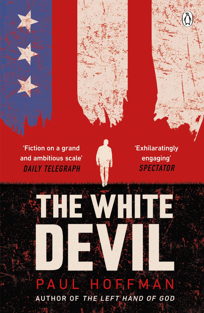 The White Devil: The gripping adventure for fans of The Man in the High Castle by Paul Hoffman - Paperback cover