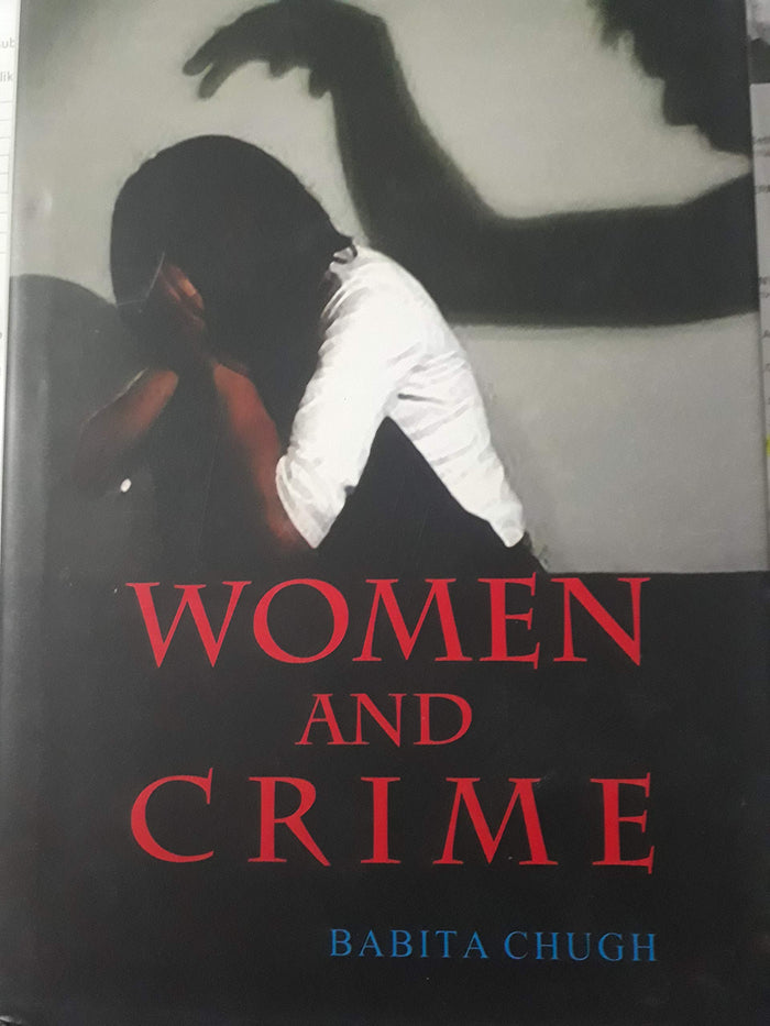 Women and Crime by Dr Babita Chugh - Hardcover cover