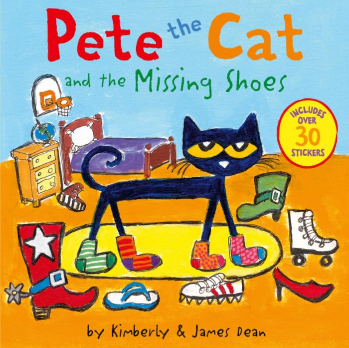 Pete the Cat and the Missing Shoes: Includes Over 30 Stickers by James Dean - Paperback cover
