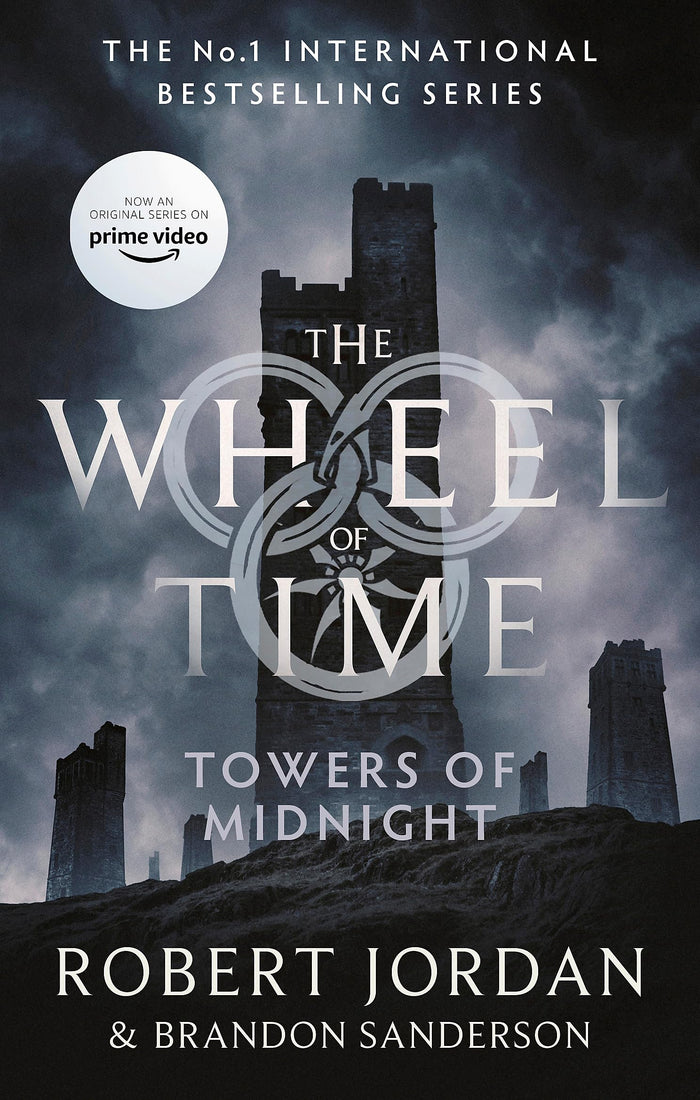 Front cover of the book 'Towers Of Midnight: Book 13 of the Wheel of Time (Now a major TV series)' by Jordan, Robert & Sanderson.