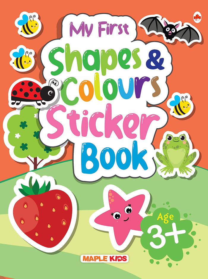 My First Sticker Book - Shapes and Colours - Activity Book for Kids with 100+ stickers - Age 3+ by Maple Press - Paperback cover