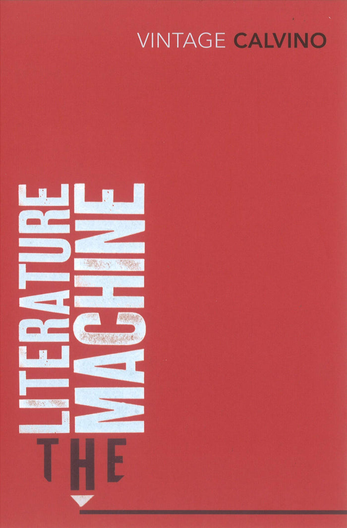 The Literature Machine : Essays by Italo Calvino - Paperback cover