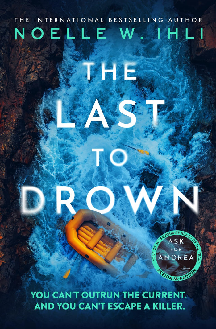 The Last to Drown by Noelle W. Ihli - Paperback cover