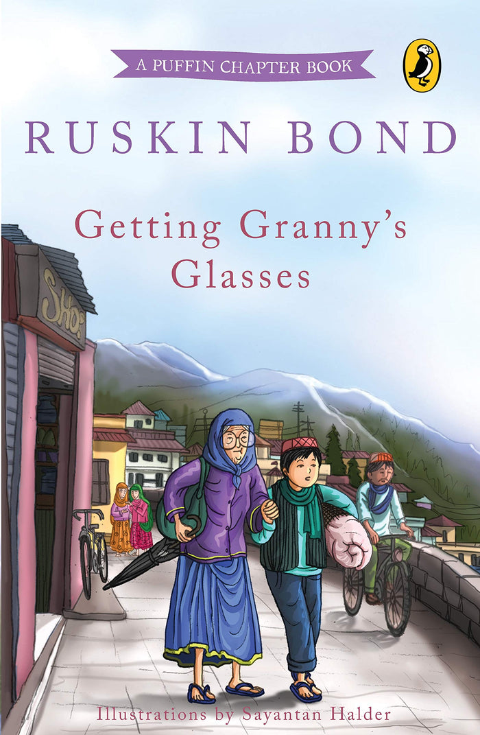 Getting Granny's Glasses (Puffin Chapter Books) by Ruskin Bond - Paperback cover