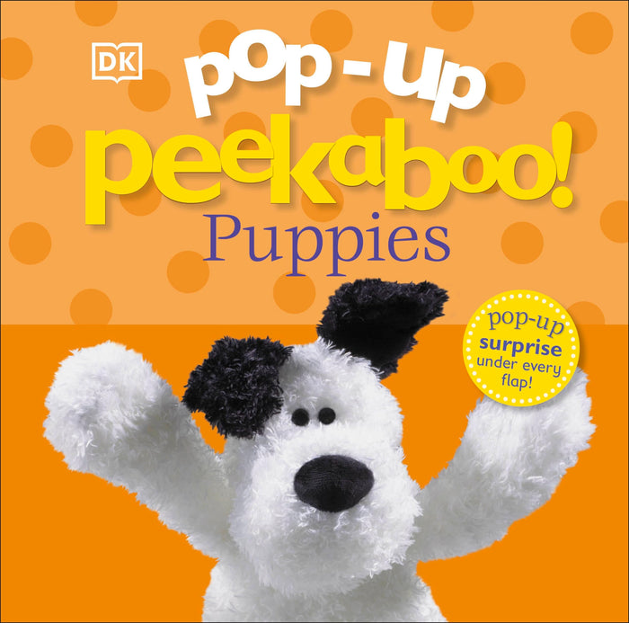 Pop Up Peekaboo Woof Woof by Dawn Sirett - Board Book cover