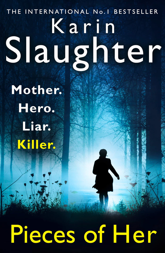 Pieces Of Her by Karin Slaughter - Paperback cover