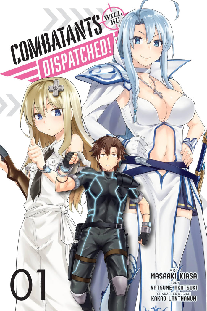 Combatants Will Be Dispatched!, Vol. 1 (manga) by Natsume Akatsuki - Paperback cover