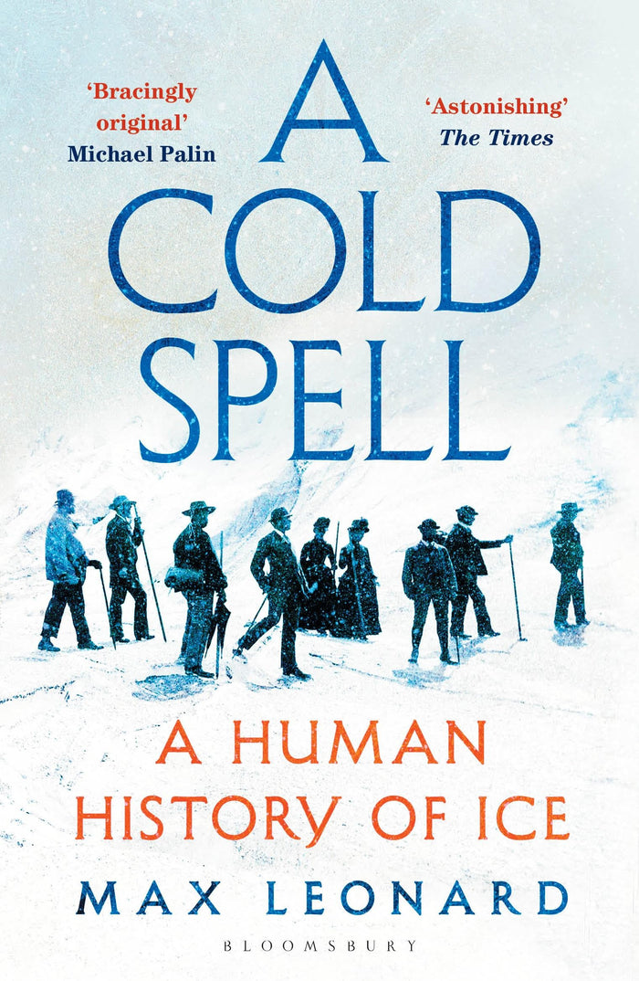 Bloomsbury Cold Spell. by Max Leonard - Paperback cover