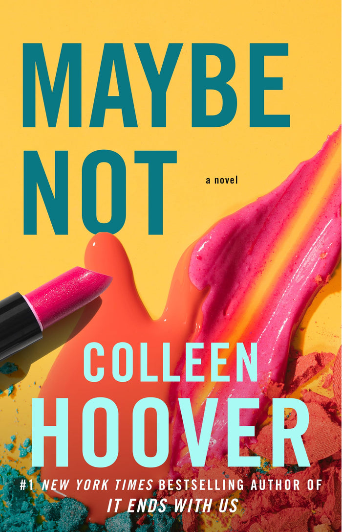 Maybe Not: A Novella (Maybe Someday) by Colleen Hoover - Paperback cover