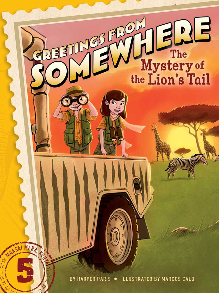 The Mystery of the Lion's Tail (Greetings from Somewhere) by Harper Paris - Paperback cover