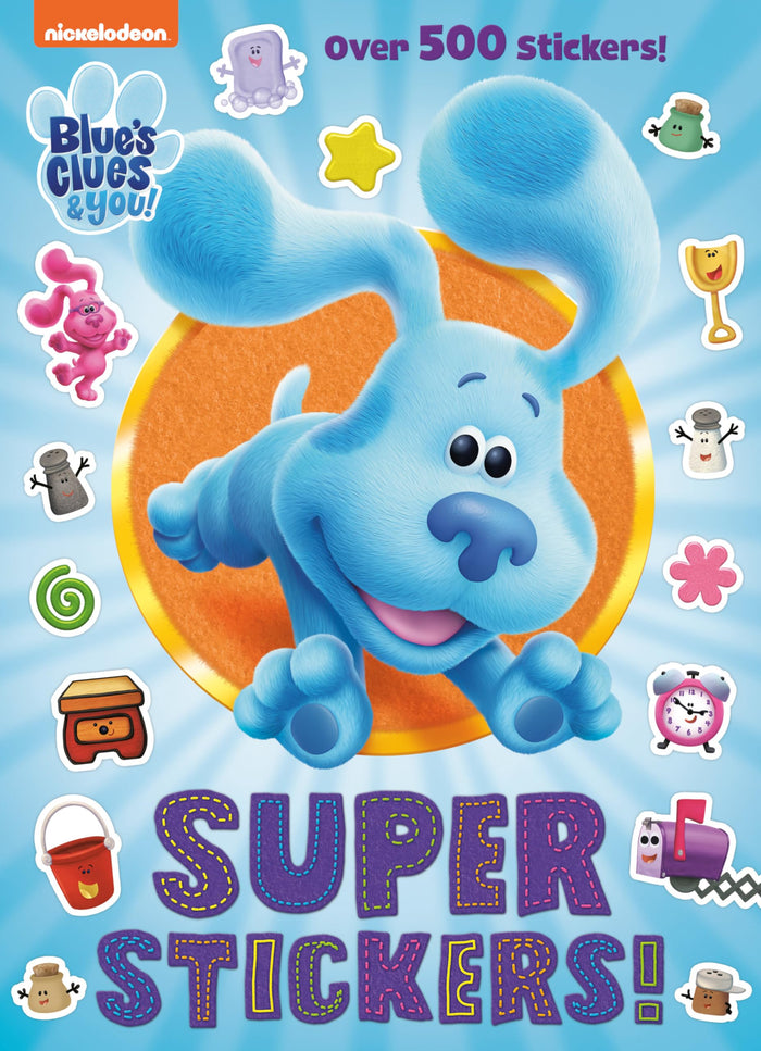 Super Stickers! (Blue's Clues & You) by Golden Books - Paperback cover