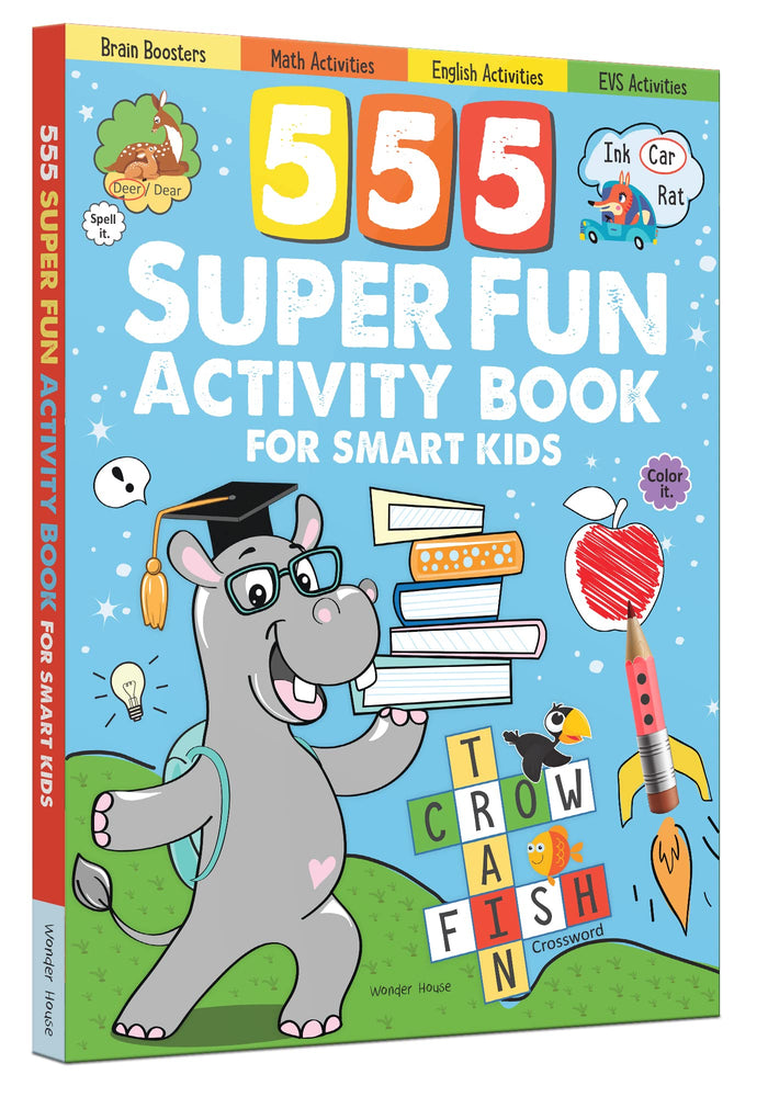 555 SUPER FUN Activity Book for Smart Kids by Wonder House Books - Paperback cover
