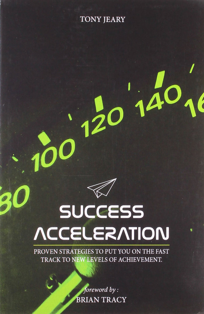 Success Accelereration by Tony Jeary - Paperback cover