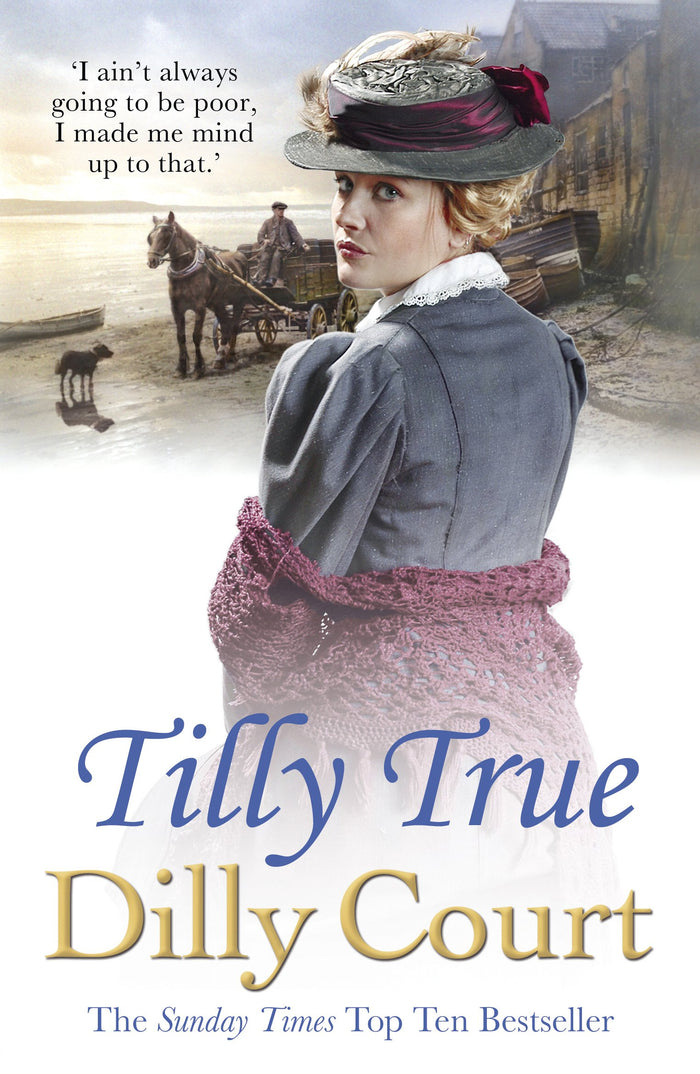 Tilly True by Dilly Court - Paperback cover