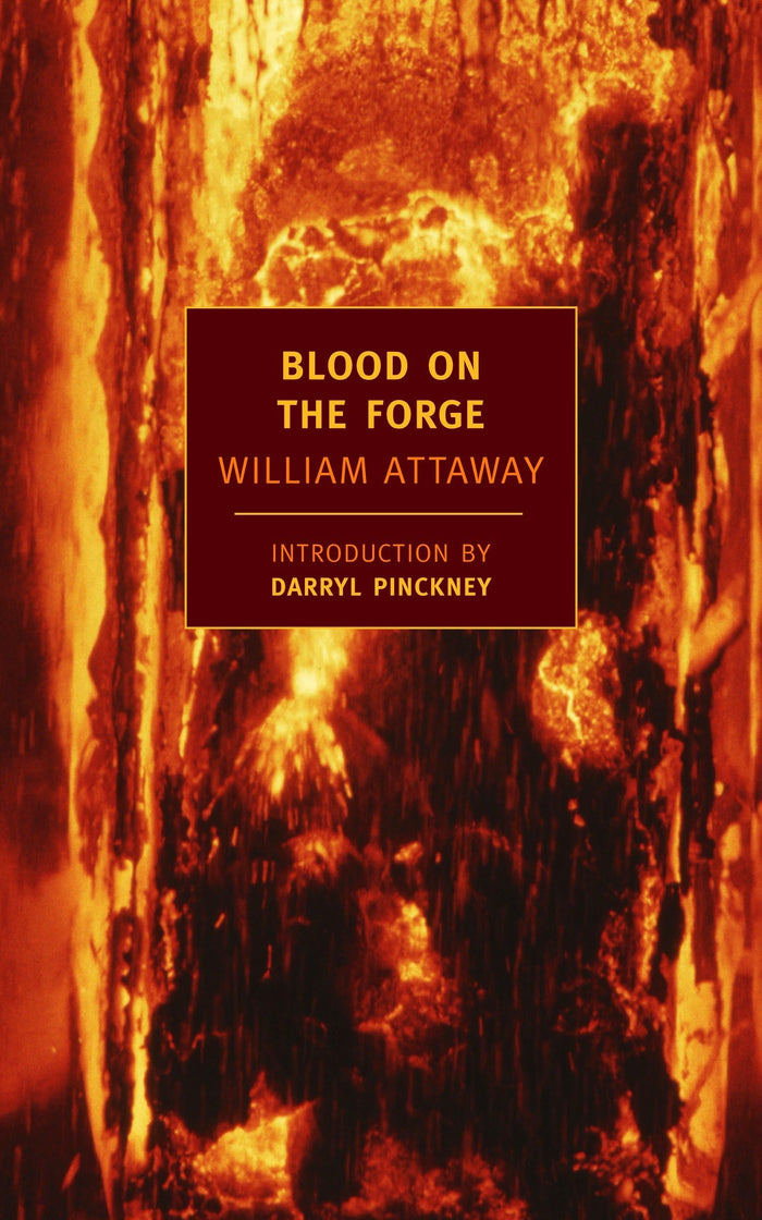 Blood on the Forge (New York Review Books Classics) by William Attaway - Paperback cover