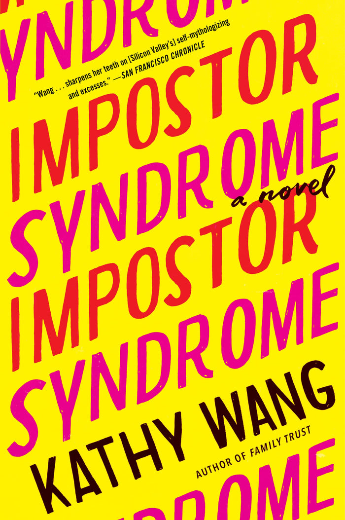 Impostor Syndrome: A Darkly Funny Cat-and-Mouse Tech Thriller About Women in Silicon Valley and Russian Spies by Kathy Wang - Paperback cover