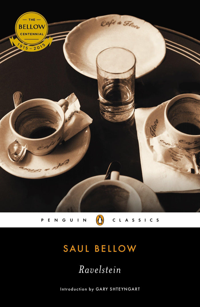 Ravelstein (Penguin Classics) by Saul Bellow - Paperback cover