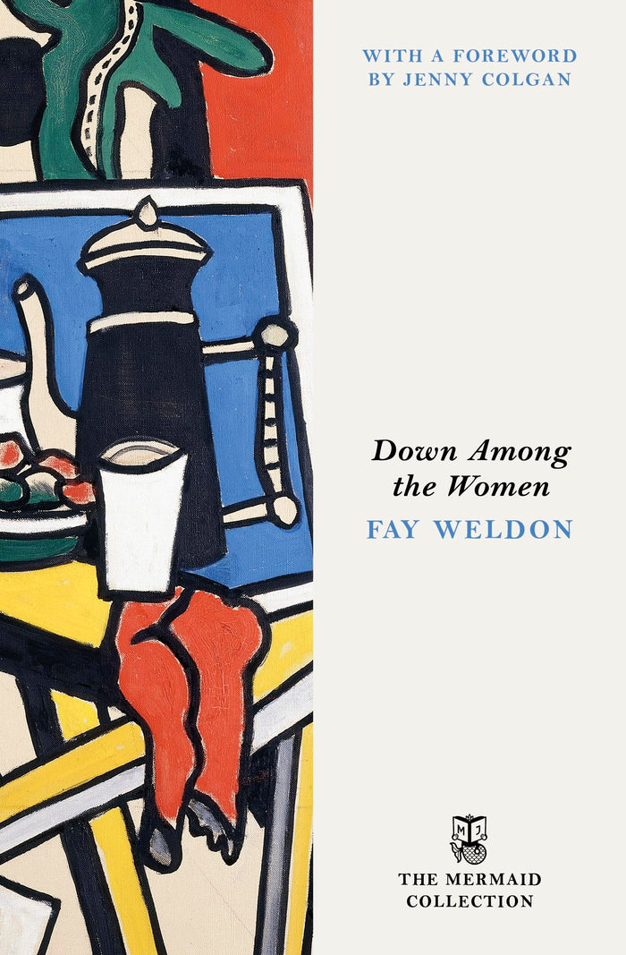 Down Among the Women (The Mermaid Collection) by Fay Weldon - Paperback cover