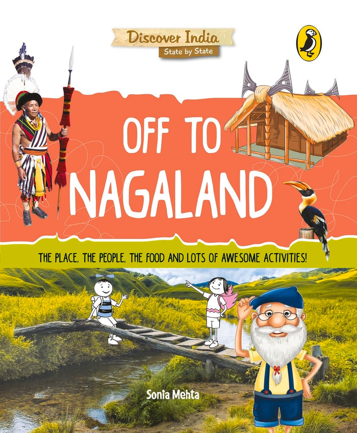 Off to Nagaland (Discover India) by Sonia Mehta - Paperback cover