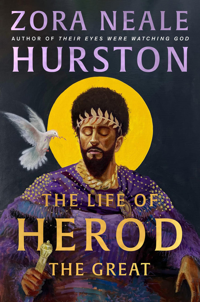 The Life of Herod the Great by Zora Neale Hurston - Paperback cover