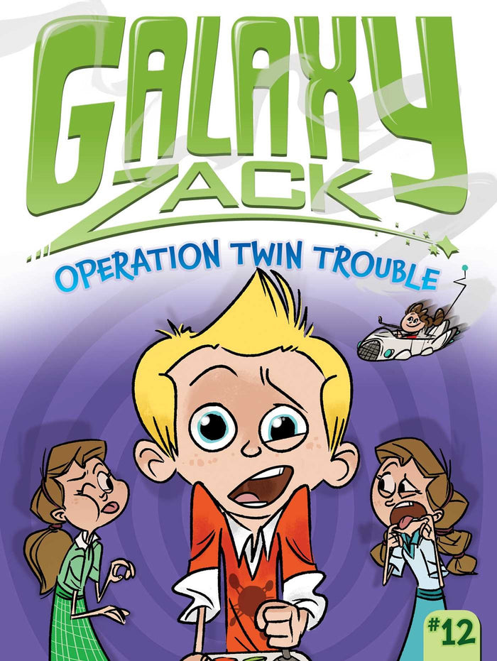 Operation Twin Trouble (Galaxy Zack) by Ray O'Ryan - Paperback cover