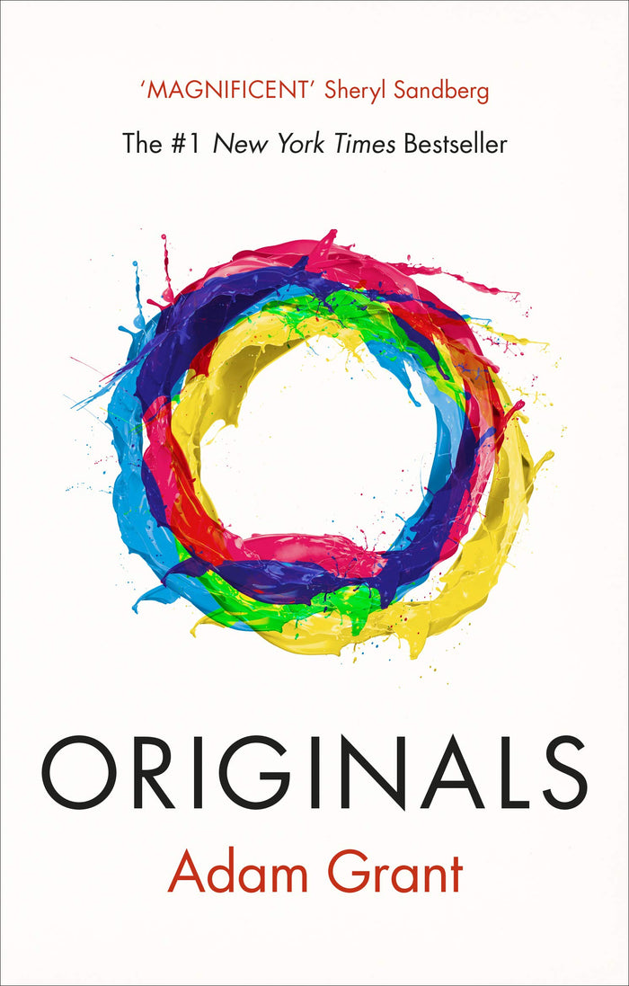 Originals: How Non-conformists Change the World by Adam Grant - Paperback cover