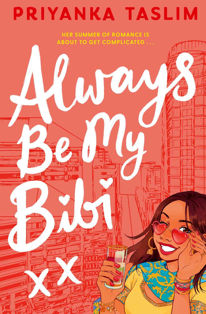 Front cover of the book 'Always Be My Bibi' by Priyanka Taslim.