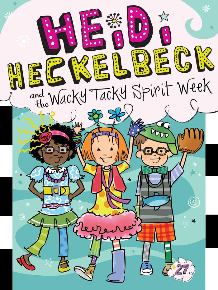 Heidi Heckelbeck and the Wacky Tacky Spirit Week by Wanda Coven - Paperback cover