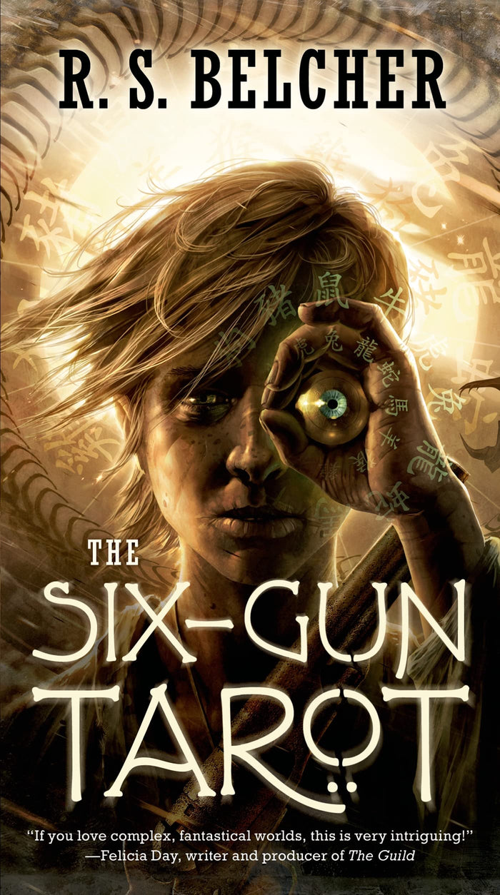 The Six-Gun Tarot by R. S. Belcher - Mass Market Paperback cover
